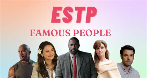 estp personality celebrities